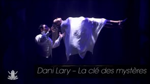 Dani Lary – La clé des mystères
